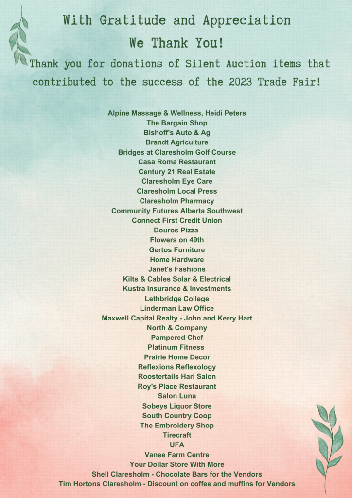 Thank you for donations of Silent Auction items that contributed to the success of the 2023 Trade Fair!